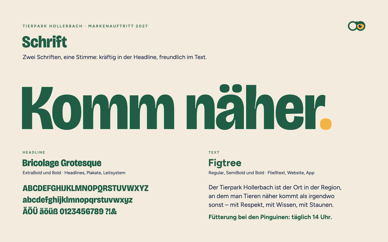 Markenboard Schrift: der Claim „Komm näher.“ groß in Bricolage Grotesque, darunter die Headline-Schrift Bricolage Grotesque mit Alphabet und Ziffern und die Textschrift Figtree mit einer Textprobe über den Tierpark Hollerbach.