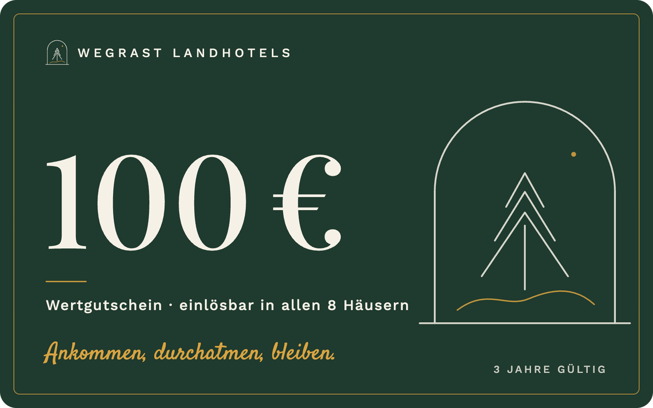 Wertgutschein über 100 Euro der Wegrast Landhotels, einlösbar in allen 8 Häusern, in Tannengrün mit Rundbogen-Motiv
